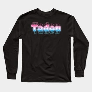 Tadeu Long Sleeve T-Shirt